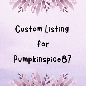 Custom Listing for Pumpkinspice87